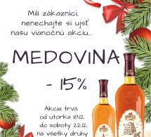 VIANOČNÁ AKCIA NA MEDOVINU